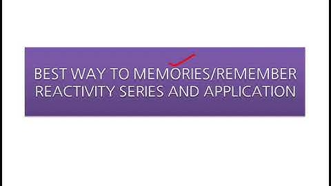 How to remember Reactivity series in 1 minute.