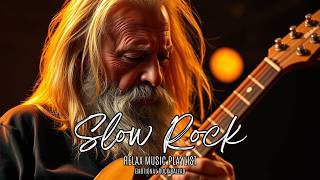Slow Rock \u0026 Classic Rock Ballad Collection 🎸 Timeless Emotional Songs for Late Night Memories