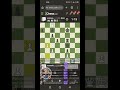 a checkmate when if I left a moment then I was checkmate#chess.com