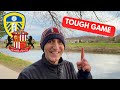 LEEDS UNITED V SUNDERLAND | REALLY TOUGH GAME 