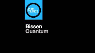 02. Bissen - Quantum(Future Disciple Remix I)