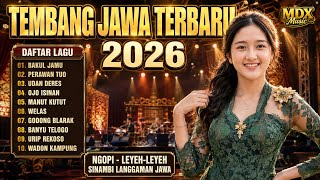 Tembang Jawa Terbaru 2026 🎶, Bakul Jamu, Perawan Tuo | Full Album Viral di TikTok 🔥