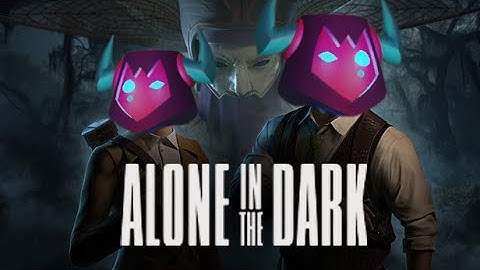The Dark Man Comes Forth || Alone in the Dark part 4