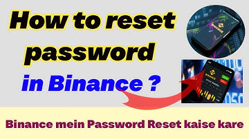 How to reset password in Binance | 2025 | Binance mein password reset kaise kare