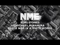 Capture de la vidéo Song Stories: Michael Kiwanuka - How I Wrote 'Black Man In A White World'