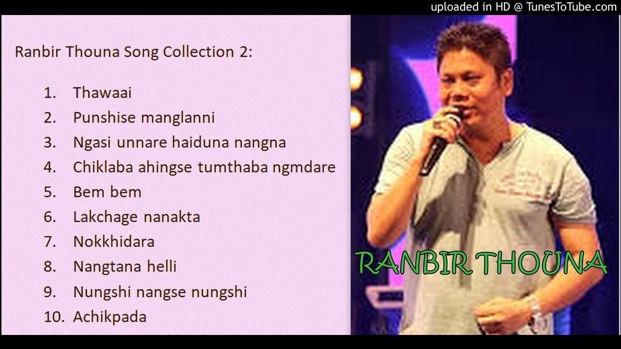 Ranbir Thouna Song Collection 2