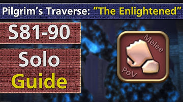 S81-90 - Melee Solo Guide to Pilgrim