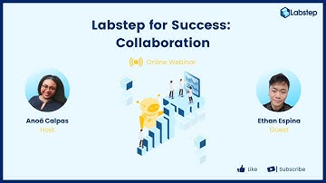 Collaboration – Labstep for Success – Webinar