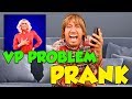 VP Problem: Prank
