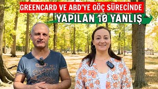 Greencard Ve Amerikaya Göç Sürecinde Yapılan Yanlışlar 114