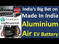Made in India Aluminium Air Battery | Non lithium ion battery | cheapest ev battery | phinergy