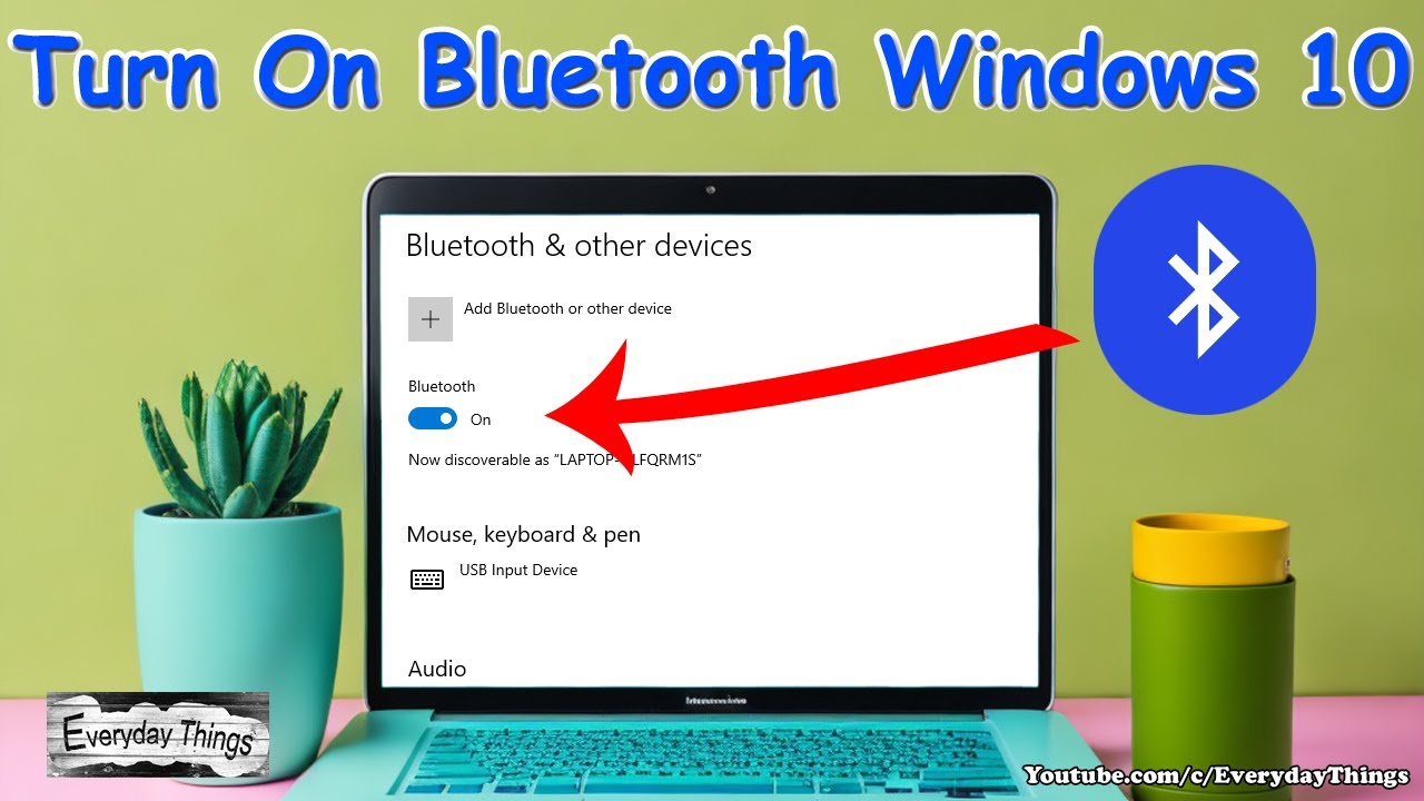 How to turn on Bluetooth in Windows 10 - Introduction