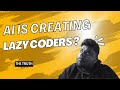 Young Coders Alert: AI is making you slow !
