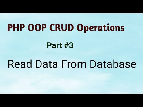 Read Data From Database in OOP PHP with MySQLi Part 3 | CRUD OOP PHP and MySQLi