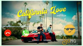 California Love Ringtone | Cheema Y | Gur Sidhu | Instagram || [ Download Link 👇]