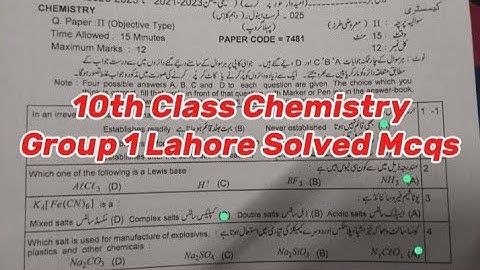 10th Class Chemistry Lahore board Group 1 Paper 2025 class 10 chemistry morning paper