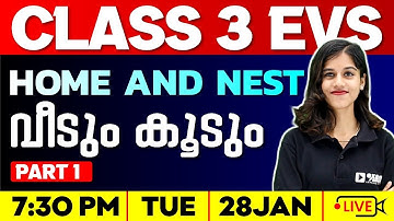 Class 3 EVS | Home and Nest / വീടും കൂടും | Part 1 | Exam Winner