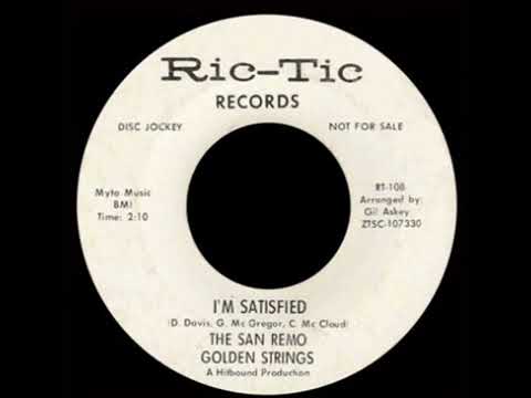 The San Remo Golden Strings - I'm Satisfied - US Ric-Tic Records D.J. Demo released 1966