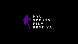 2023 NYU Sports Film Festival Sizzle Reel