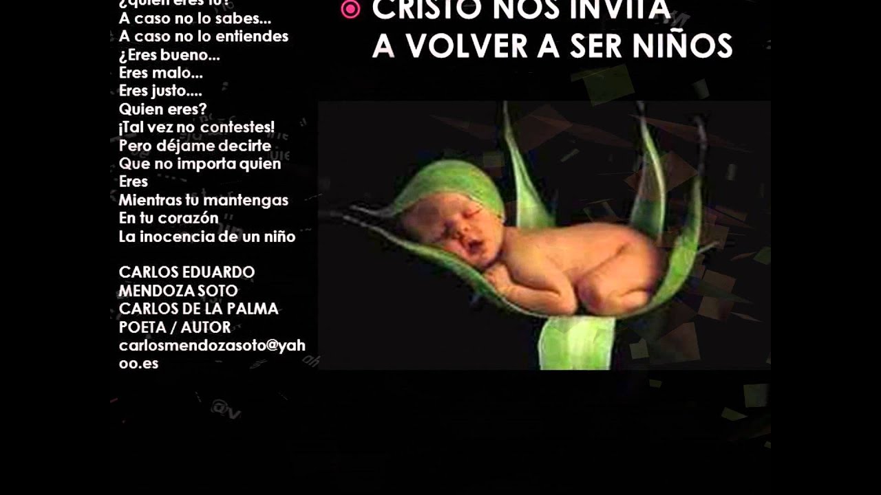 POEMA LA INOCENCIA DE UN NIÑO - YouTube