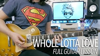 Whole Lotta Love - Led Zeppelin (Full Electric Guitar Lesson) Whole Lotta Love - Led Zeppelin (Full Electric Guitar Lesson)