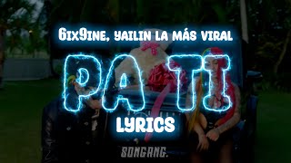 6ix9ine - Pa Ti (feat. Yailin La Más Viral) | Lyrics
