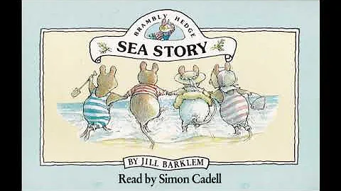 Brambly Hedge: Sea Story || Out of Print Audiobooks || Jill Barklem || Simon Caddell || Full Audio