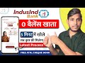 Indus Delite Zero Balance Savings Account 2025 | Indusind Bank Account Opening Online