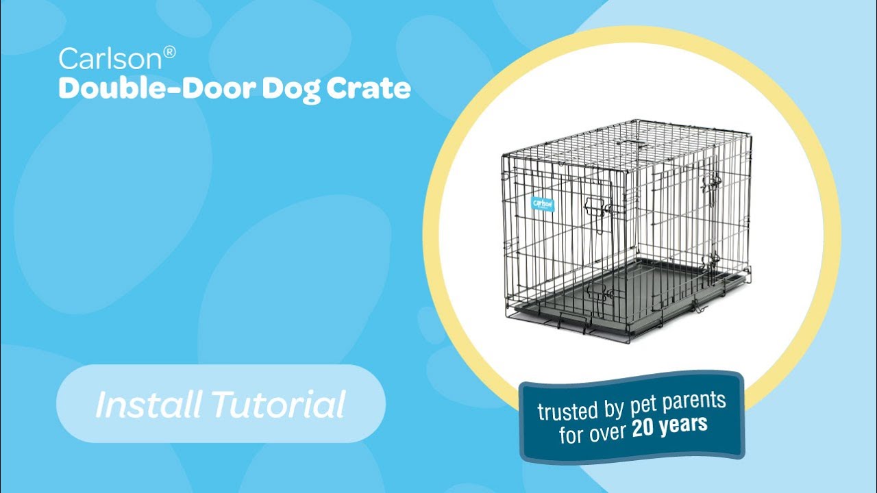 Carlson® Double-Door Dog Crate - Install Tutorial - YouTube