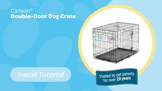 Carlson® Double-Door Dog Crate - Install Tutorial