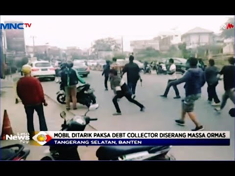 Tarik Paksa Mobil, Debt Collector Diserang Massa Ormas - LIP 21/06
