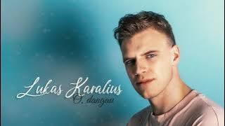 Lukas Karalius - O, Dangau ⛅️ (Naujiena, 2021)