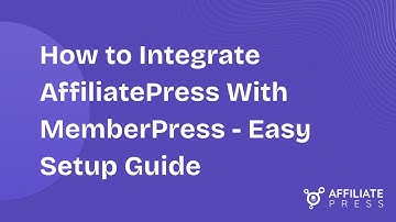 How to Integrate AffiliatePress With MemberPress | Easy Setup Guide