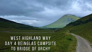 West Highland Way - Day 4 - Beinglas Campsite to Bridge of Orchy- 19 miles.