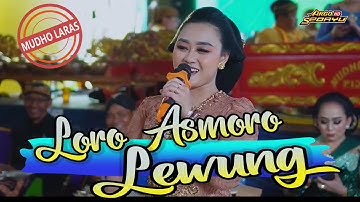 LORO ASMORO LEWUNG sinden ayu dYAJENG cANDRA kARAwitan MUDHO LARAS JANGKAR AUDIO