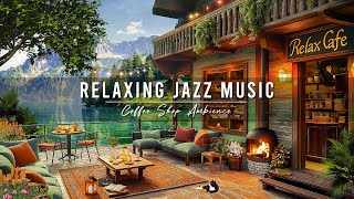 Smooth Jazz Instrumental Music for Study,Unwind ☕ Cozy Coffee Shop Ambience with Relaxing Jazz Music