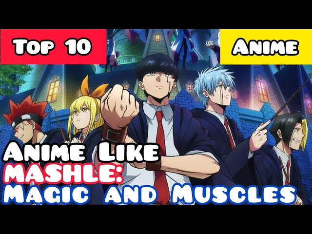5 series anime para llenar el vacío tras MASHLE: MAGIC AND MUSCLES