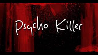 Hue (Risque) Feat. Pravda Psycho Killer (Talking Heads cover) (DJ Paulie&#39;s MURDER MYSTERY MIX)