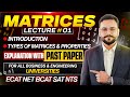 Matrices: Types & Properties | Lecture 01 & 04