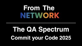 Famous The QA Spectrum - Commit your Code 2025 - Dallas Net Worth