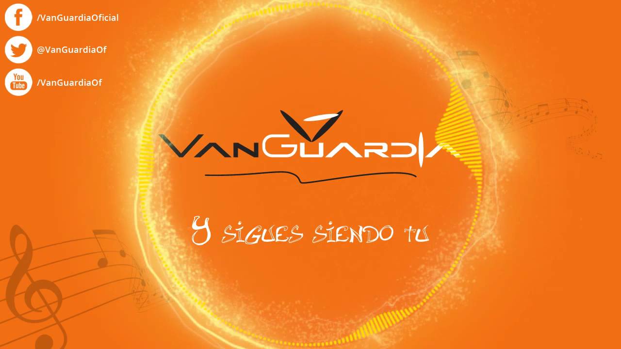 Vanguardia Y Sigues Siendo Tu Youtube Me habla con tu voz. youtube