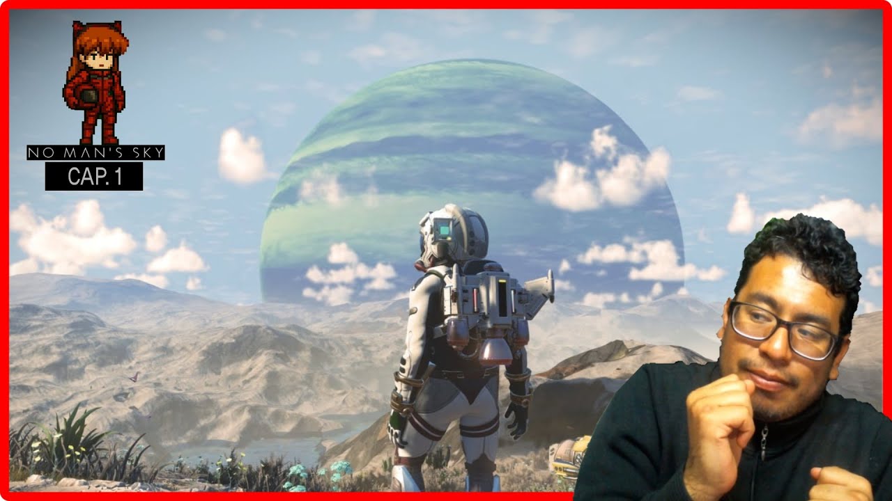 NO MAN´S SKY!! | PRIMER CONTACO!! | CAP. PILOTO 