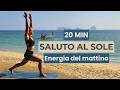 Saluto al Sole | Meditazione in Movimento al Mare - 20 min