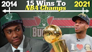 The Bucks Timeline From 15 Wins To NBA Champs (Ft. Giannis Antetokounmpo)