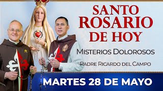 Santo Rosario de Hoy | Martes 28 de Mayo - Misterios Dolorosos #rosario #santorosario