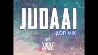 JUDAAI (LOFI MIX) BY VIBIE💝