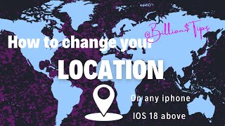 How to change location on any iPhone IOS 18 upward