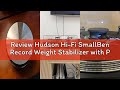 Review Hudson Hi-Fi SmallBen Record Weight Stabilizer with Protective Leather Pad - 9-Ounce Vinyl Tu