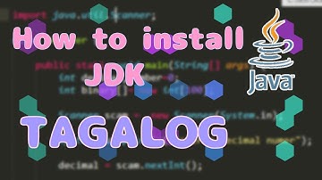 Installing JDK - TAGALOG