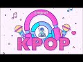 Lo mejor del KPOP 🎧🎼